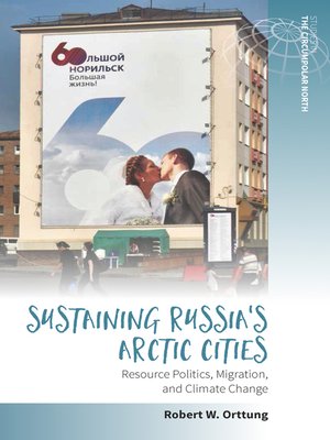 cover image of Sustaining Russia's Arctic Cities
